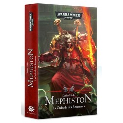 Mephiston La croisade des revenants un jeu Black Library