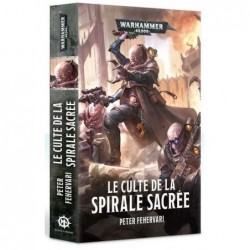 Le culte de la spirale sacrée un jeu Black Library