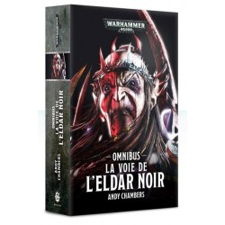 La voie de l'Eldar Noir un jeu Black Library