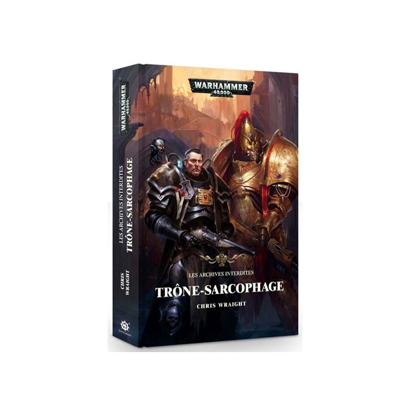 Trône-sarcophage un jeu Black Library