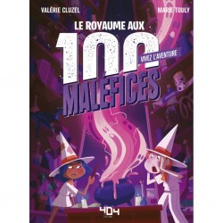 Vivez l'aventure - Le royaume aux 100 maléfices