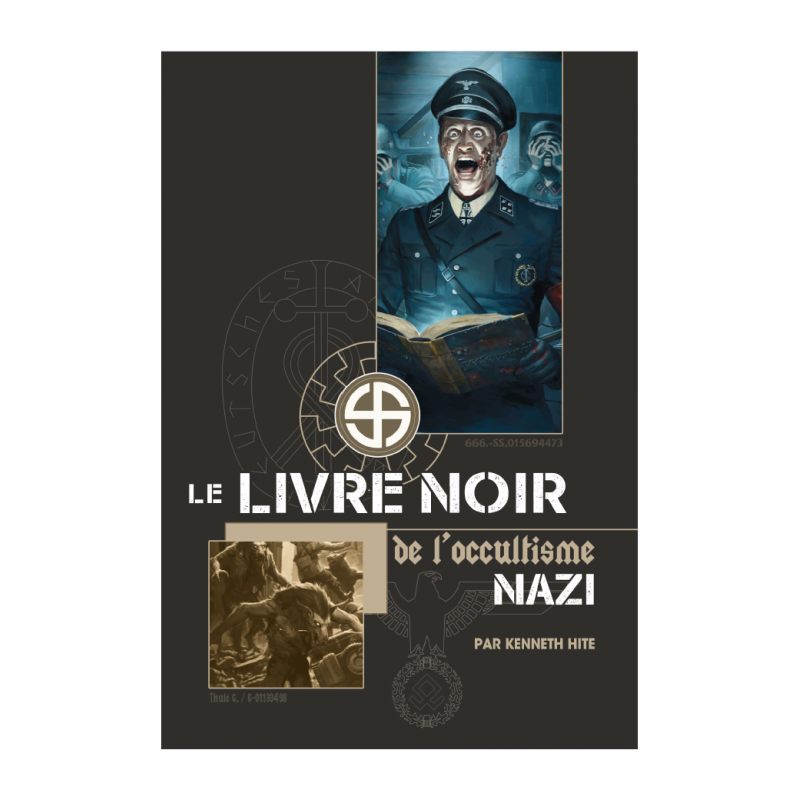 Le Livre noir de l'occultisme nazi