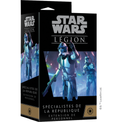 Star wars légion - Spécialistes de la république