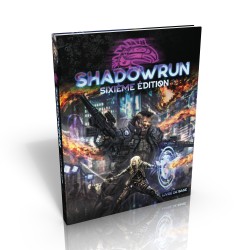 Shadowrun 6ème édition - Livre de base