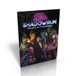 Shadowrun 6 - Dossier de personnage