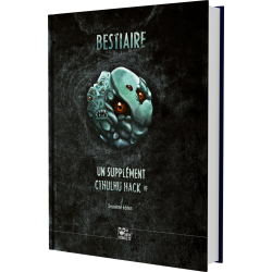 Cthulhu Hack Bestiaire un jeu Les XII singes