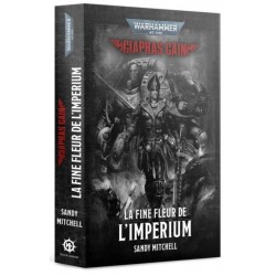 Warhammer 40 000 - La Fine Fleur de l'Imperium