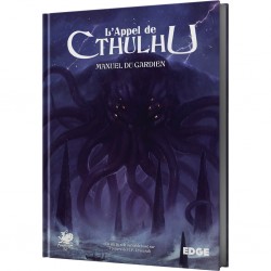 Le Manuel du Gardien pour l'appel de cthulhu, un jeu de role Edge