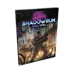 Shadowrun 6 - Noir total