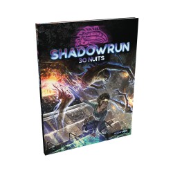 Shadowrun 6 - 30 nuits