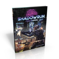 Shadowrun 6 - Feu nourri