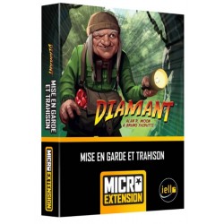 Diamant  : Mise en garde et trahison