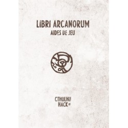 Cthulhu Hack - Libri Arcanorum - Aides de jeu