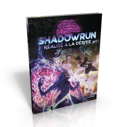 Shadowrun 6 : Réalité à la dérive