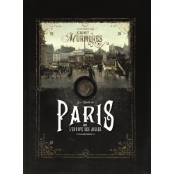 Le cabinet des murmures - Le guide de Paris - Seconde édition
