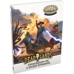 Deadlands - Compagnon de l'Ouest étrange