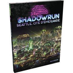 Shadowrun 6 - Seattle, cité d'émeraude