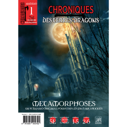 Chroniques des Terres Dragons – n° 1 Métamorphoses