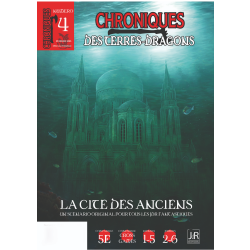 Chroniques des Terres Dragons – n° 4 La cité des anciens