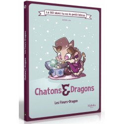 La BD dont vous êtes le petit héros - Chatons et dragons - Les Fleurs-Dragon