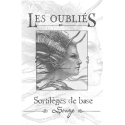 Les Oubliés - Sortilèges de base - Songes