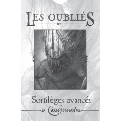 Les Oubliés - Sortilèges avancés - Cauchemar