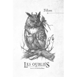 Les Oubliés - Félons