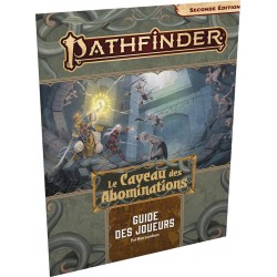 Pathfinder 2 - Le Caveau des abominations - Guide des Joueurs