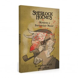 La BD dont vous êtes le héros - Sherlock Holmes - Mystère à Sorrowdale Manor