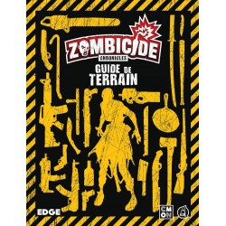 Zombicide Chronicles : Guide de Terrain