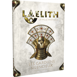 Laelith : Les Gardiens Silencieux