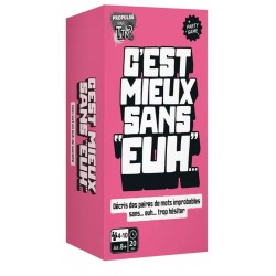 C'est mieux sans "Euh..."