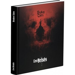 Broken Tales : Les Brisés